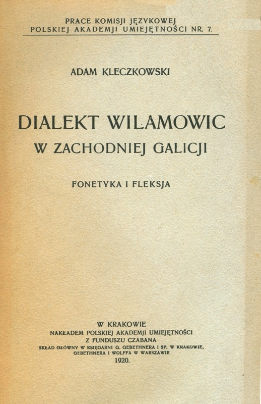 A.Kleczkowski Dialekt Wilamowic-fonetyka i fleksja