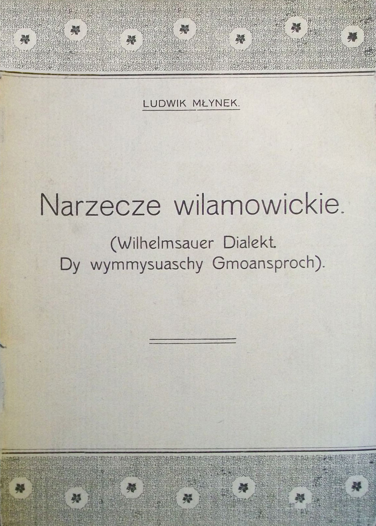 L. Młynek "Narzecze wilamowickie"- strona tytułowa