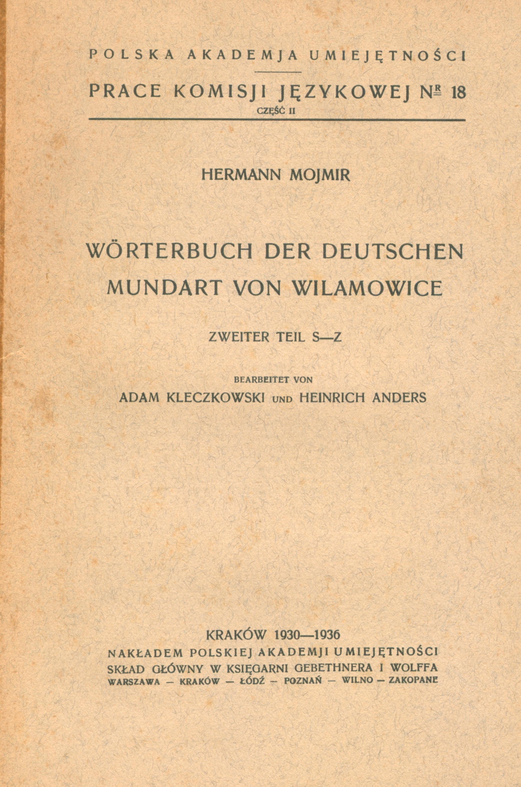 H.Mojmir-"Woerterbuch der Mundart von Wilamowice"